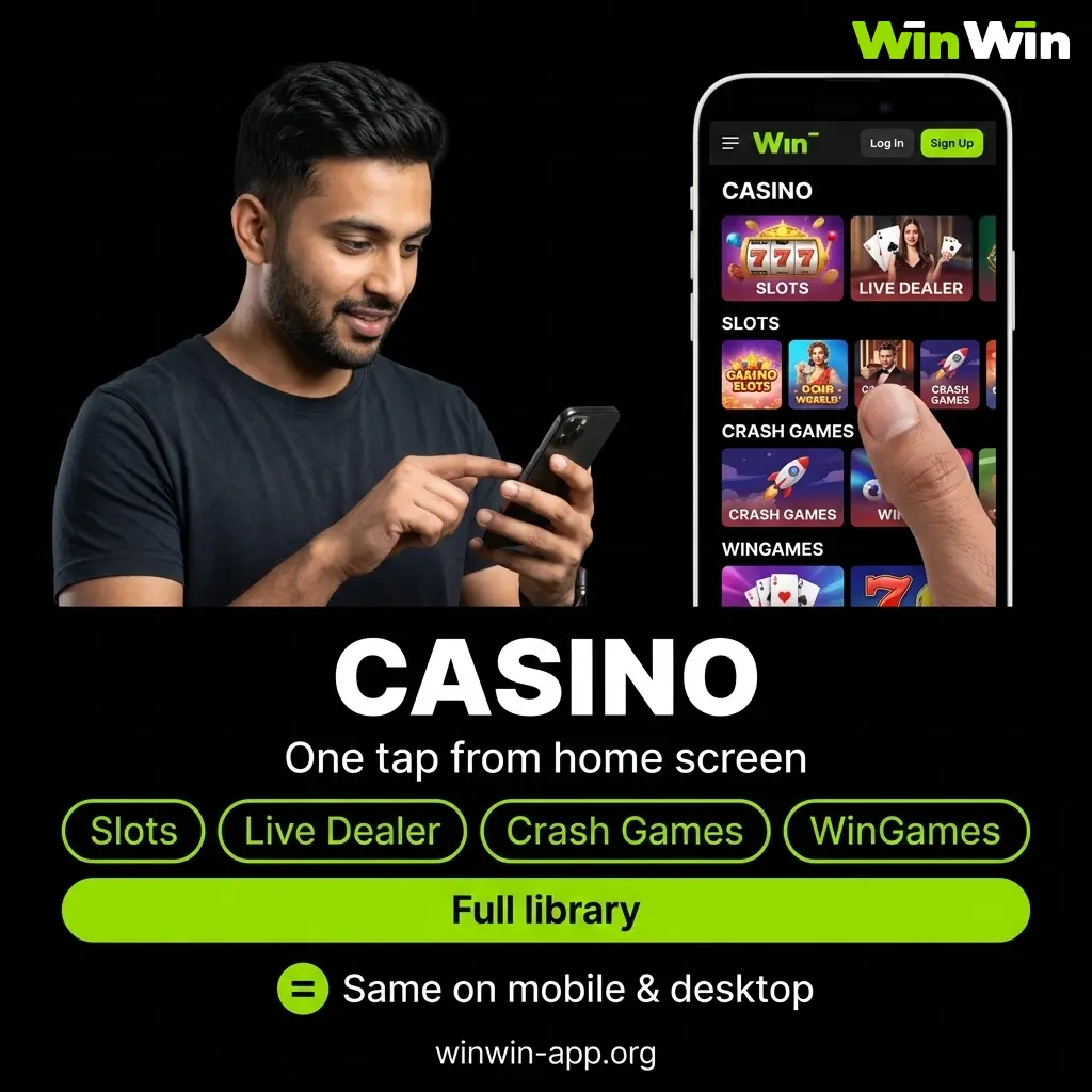 Full casino library on WinWin mobile app for Bangladesh - same slots, live tables, crash games, and WinGames available as desktop no features removed.